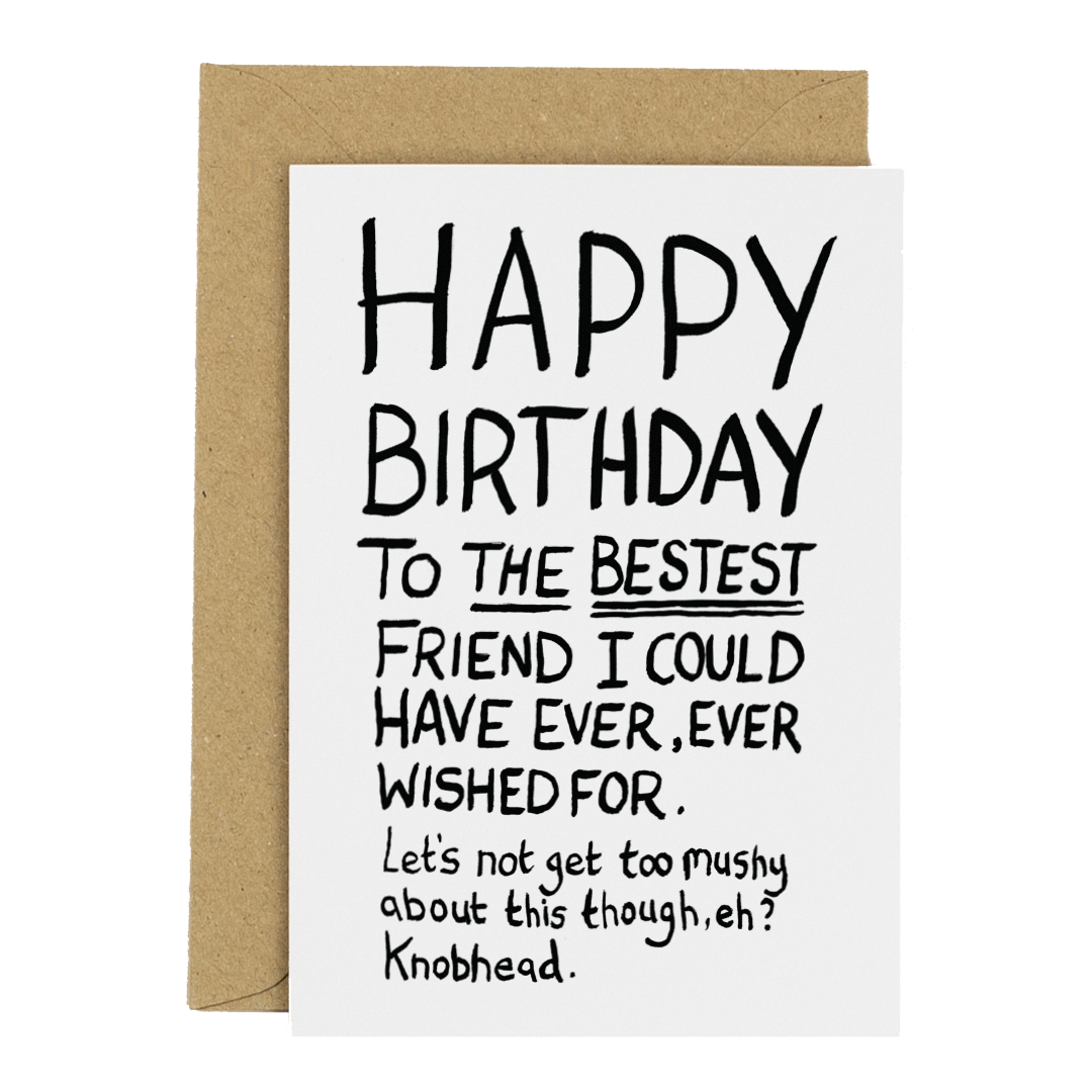 Happy Birthday Bestest Friend Greeting Card