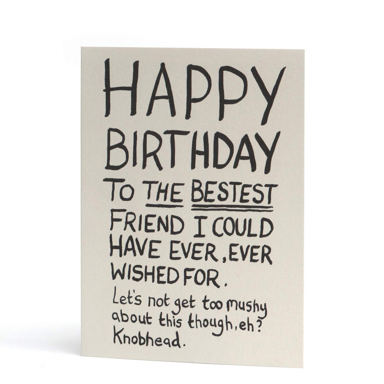 Happy Birthday Bestest Friend Greeting Card