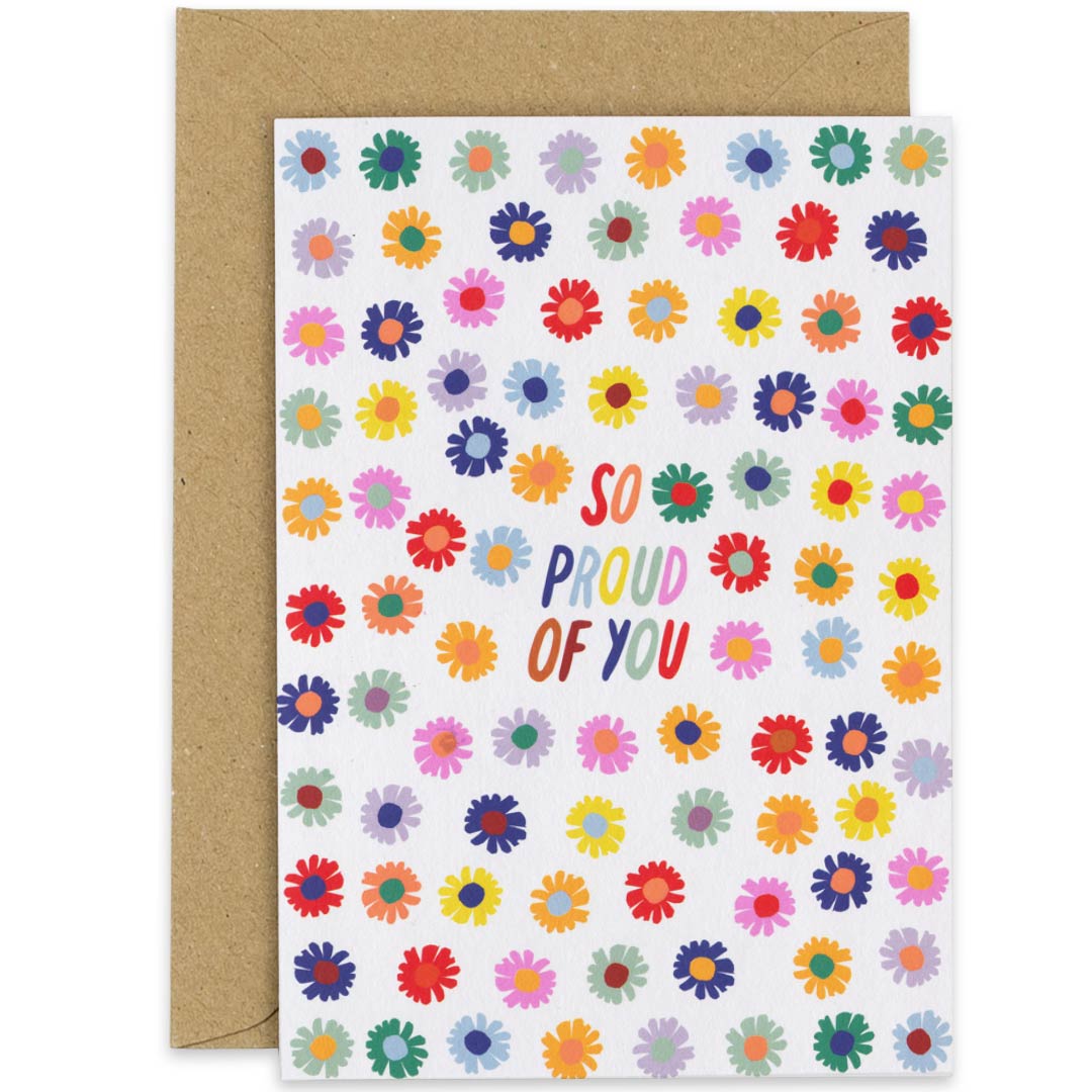 So Proud of You Floral Card