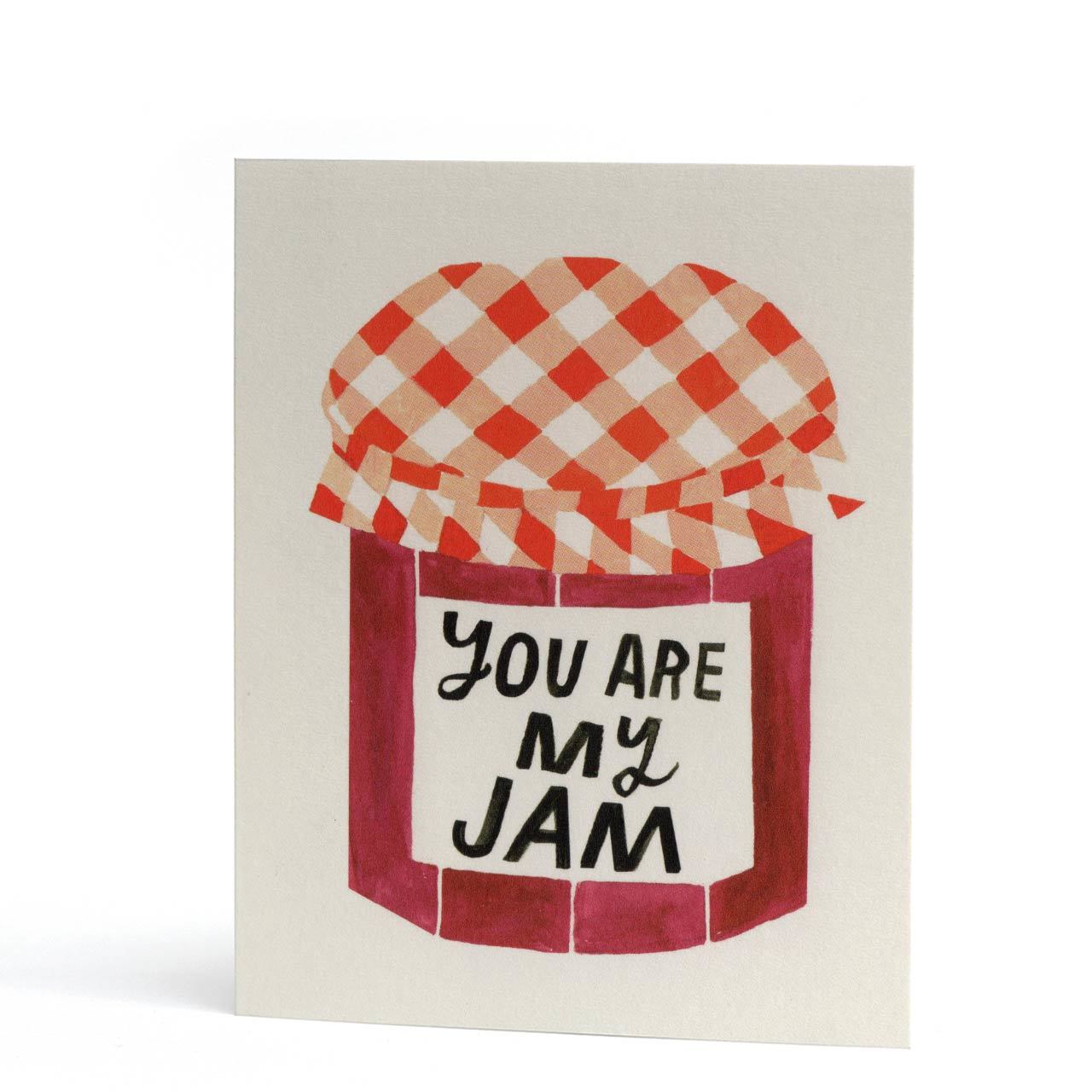 You Are My Jam Greeting Card