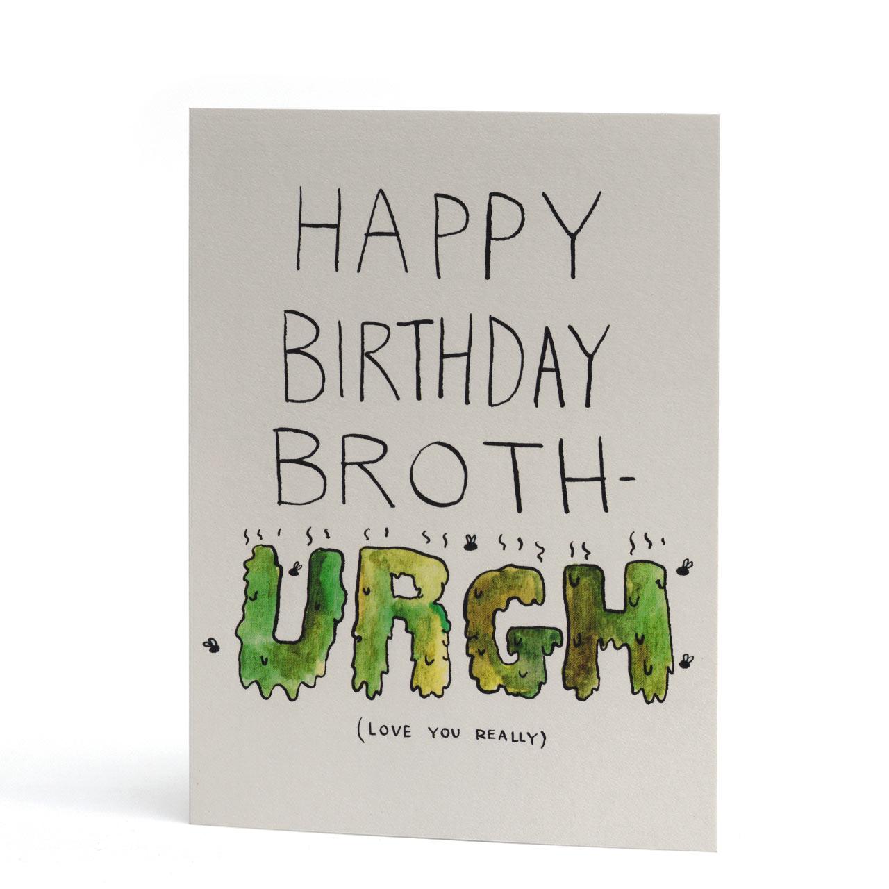 Broth-urgh Birthday Card
