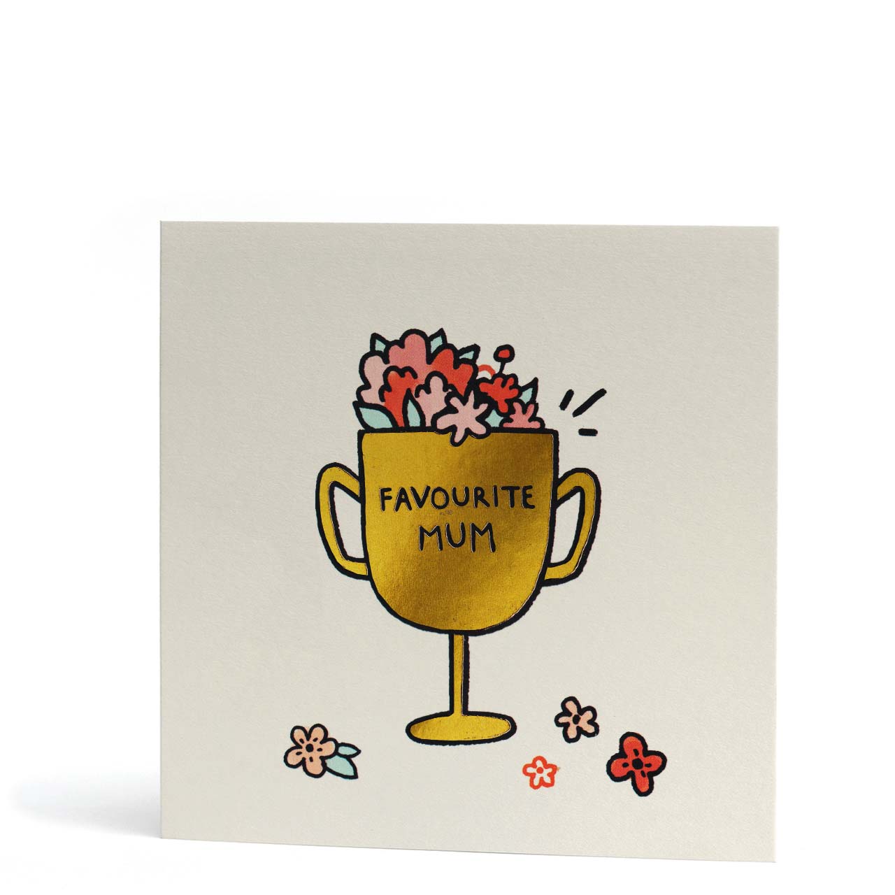 Favourite Mum Gold Foil Greeting Card