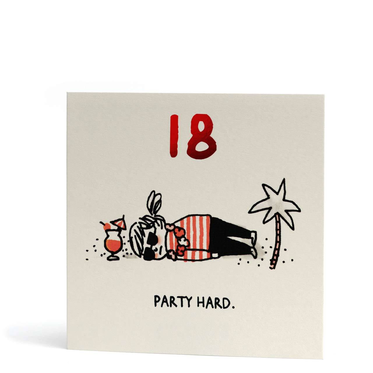Party Hard 18th Birthday Red Foil Greeting Card