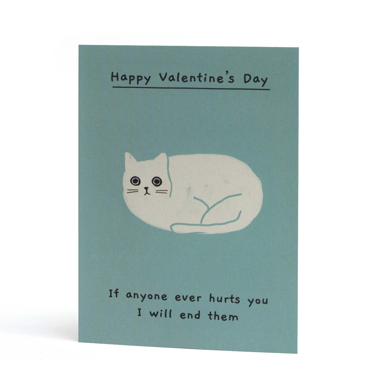 If Anyone Ever Hurts You... Valentine's Day Card