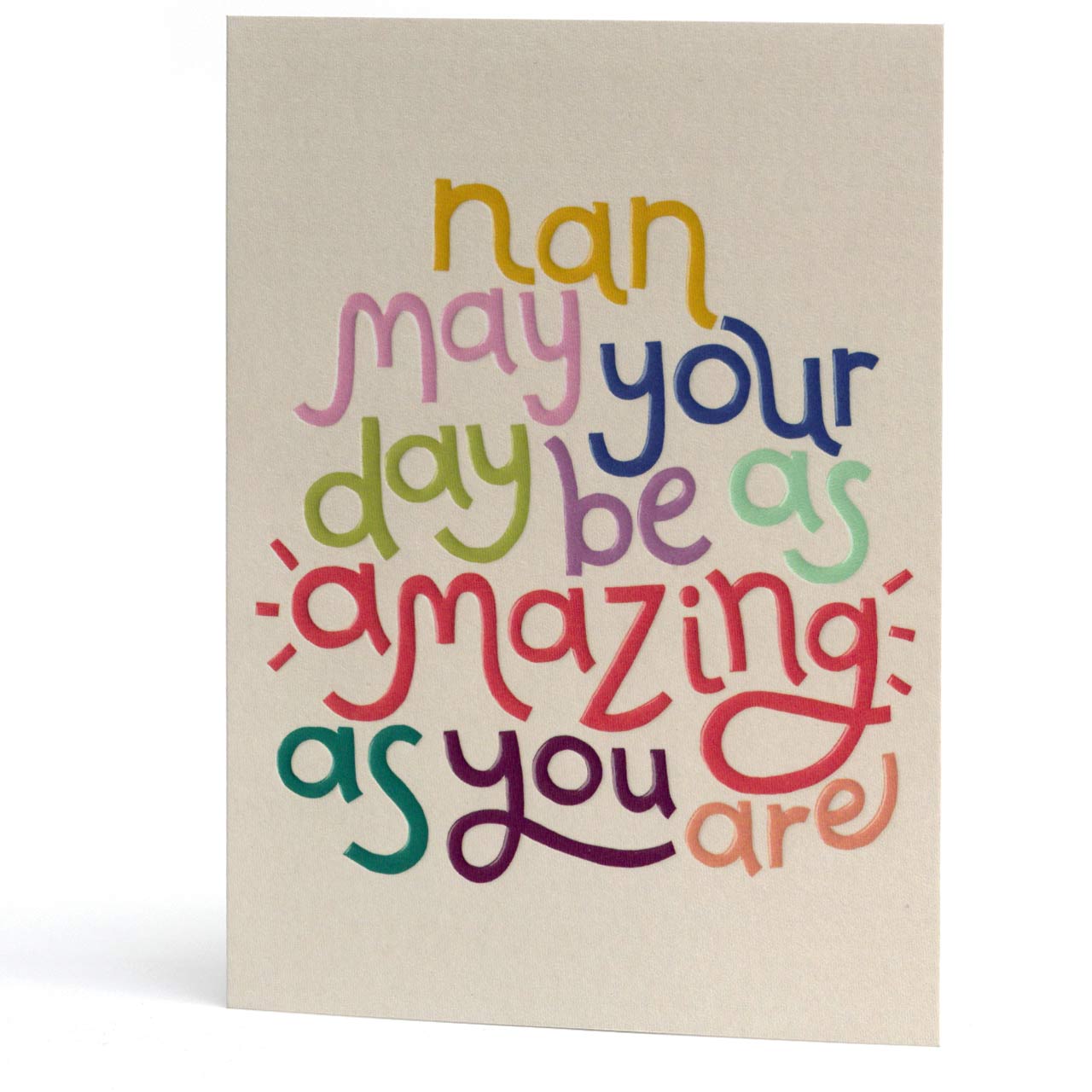 Nan Amazing Day Greeting Card