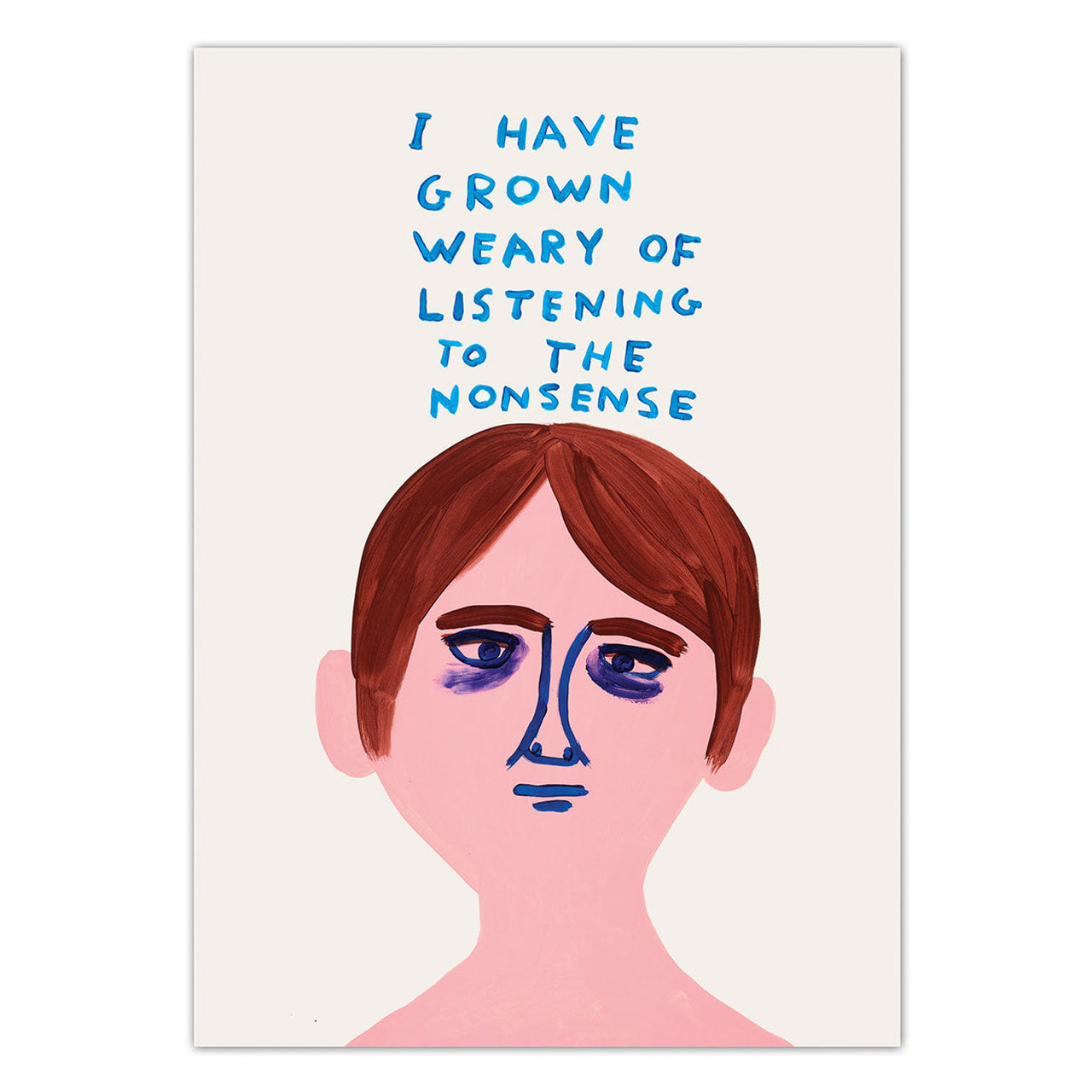 Weary of the Nonsense Postcard