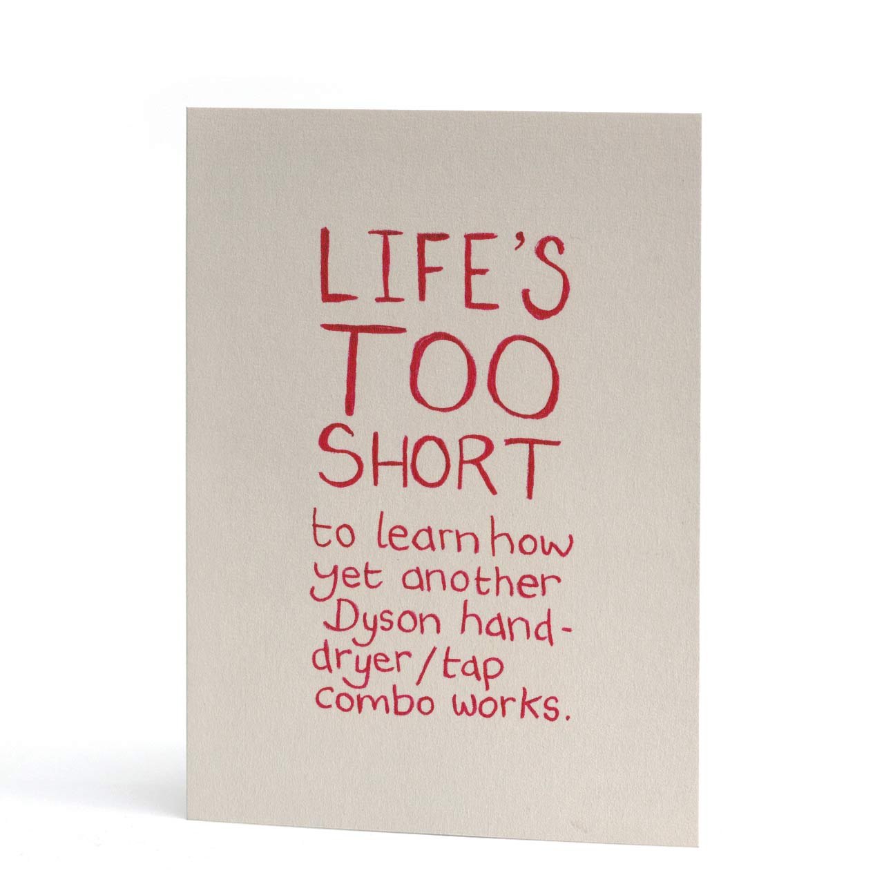 Life's Too Short Hand-dryer Card