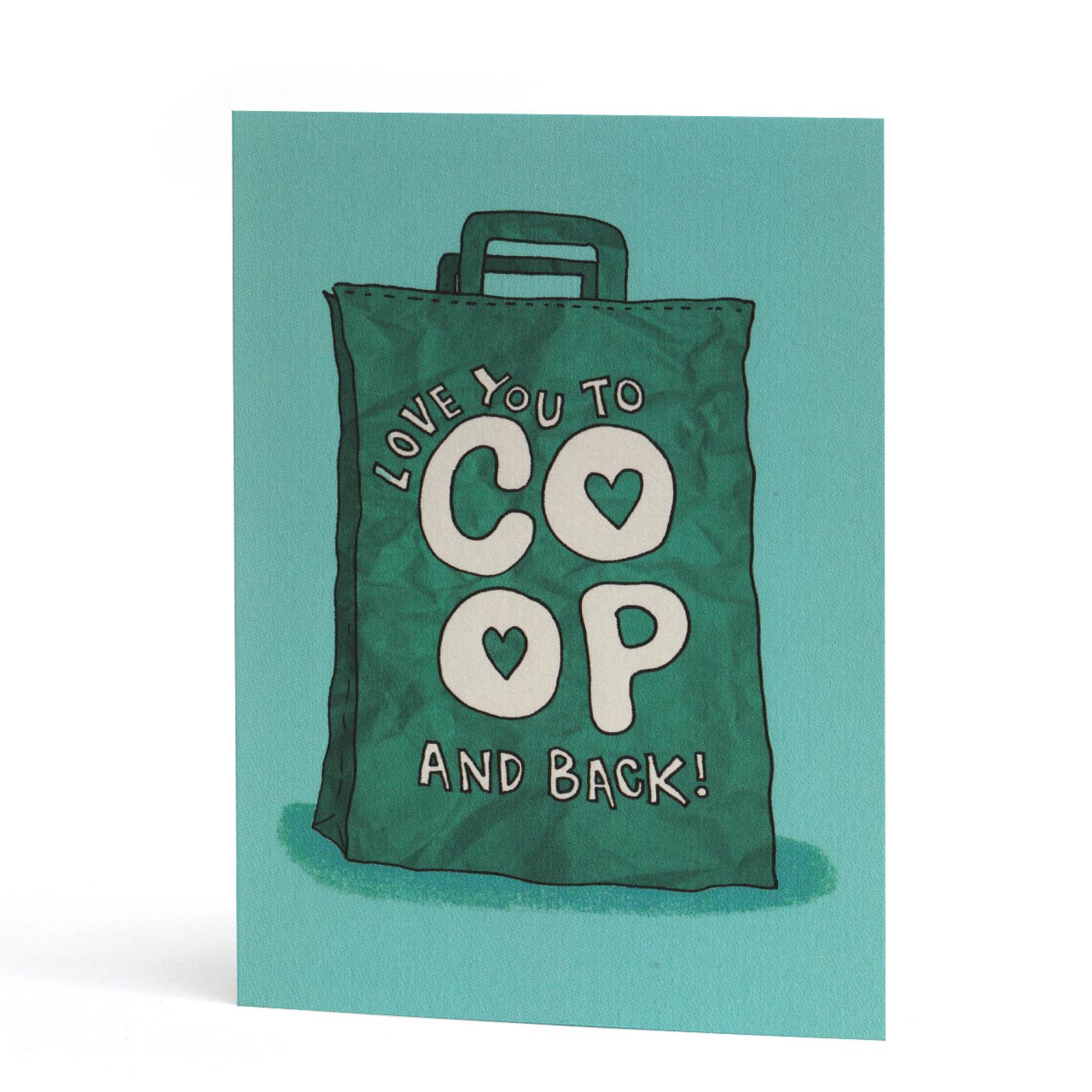 Love You to Co Op and Back Greeting Card