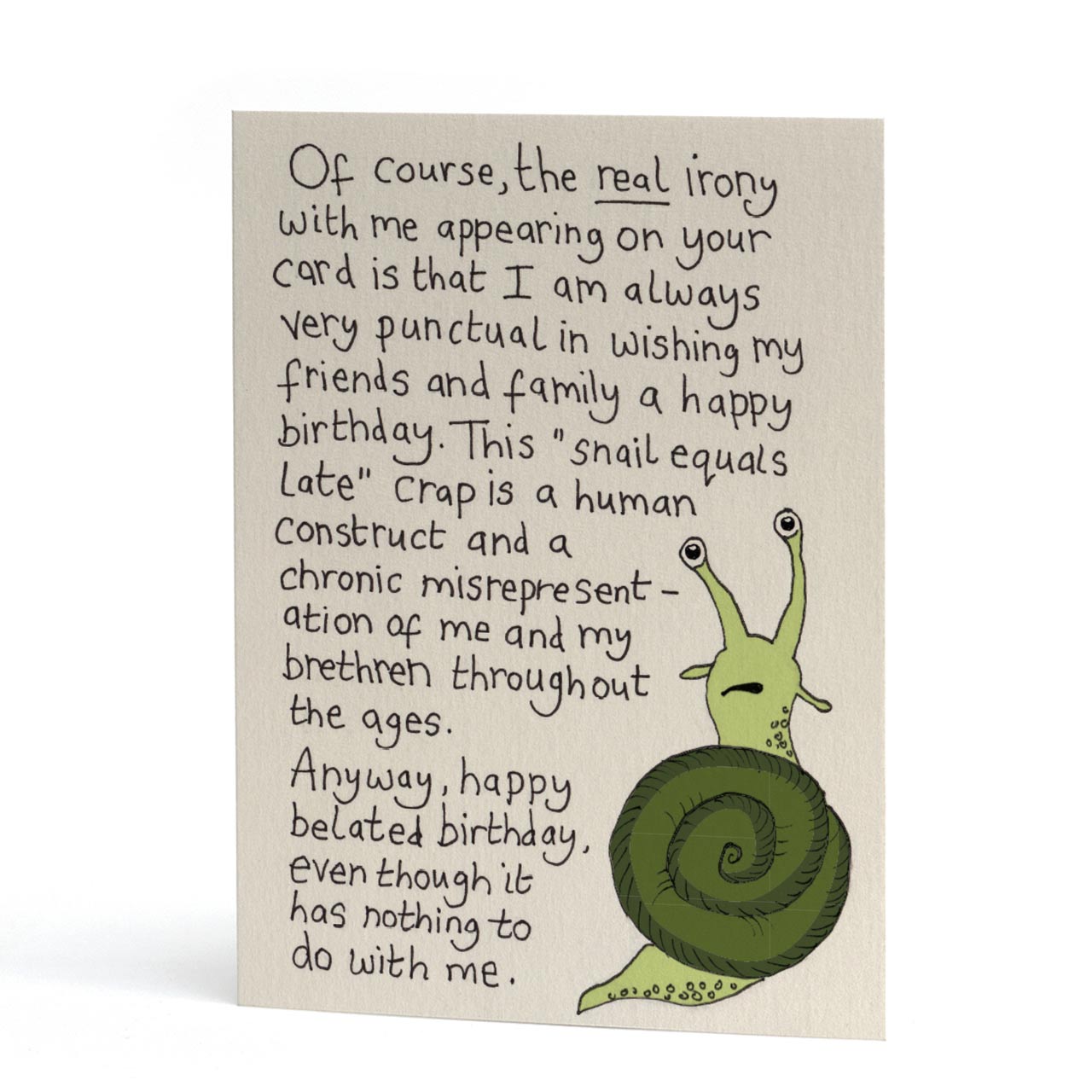 Persecuted Snail Belated Birthday Card