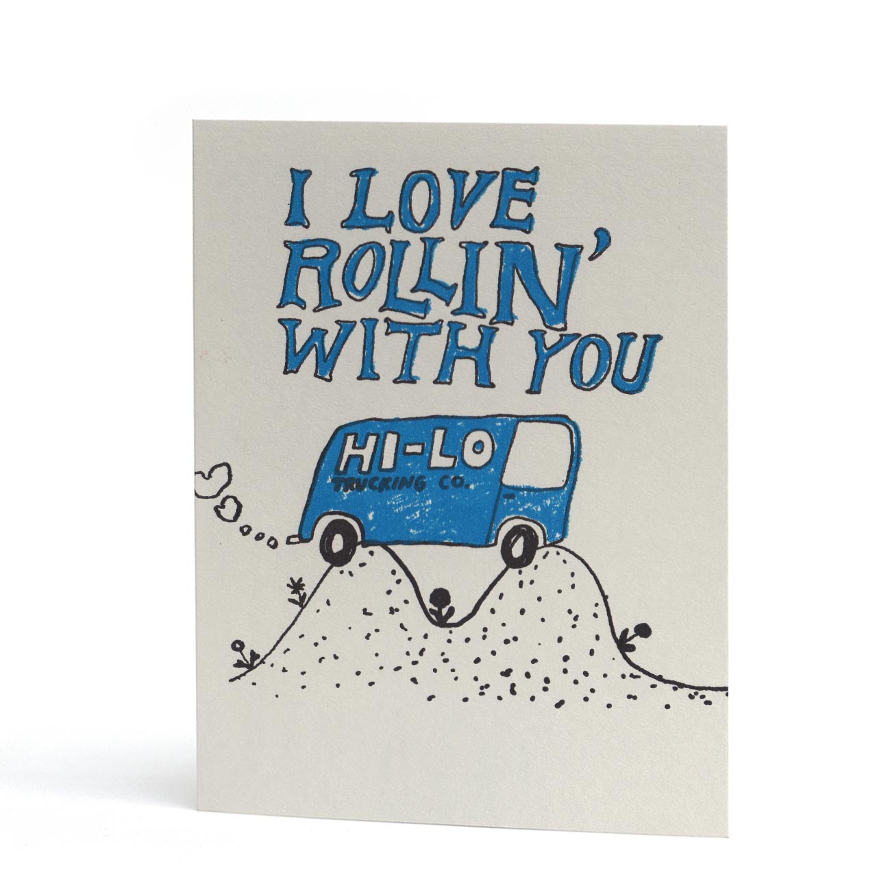 I Love Rollin' With You Letterpress Greeting Card