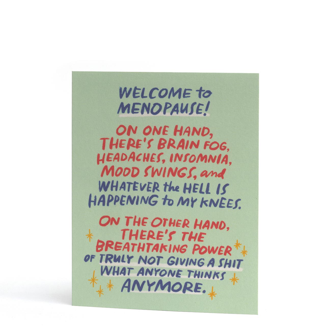 Welcome to Menopause Greeting Card