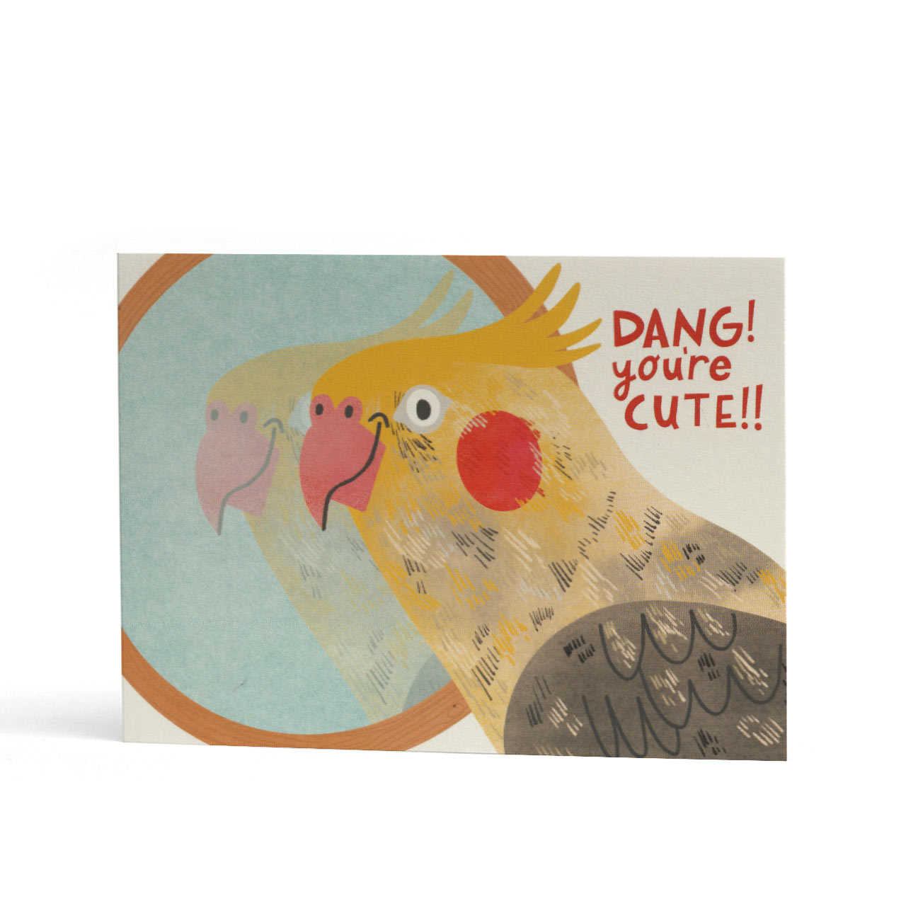 Dang You're Cute Card