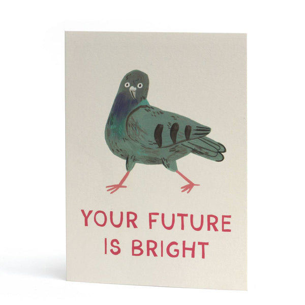 A cute congratulations card featuring an illustration of a green pigeon and the text 'YOUR FUTURE IS BRIGHT' in pink. 