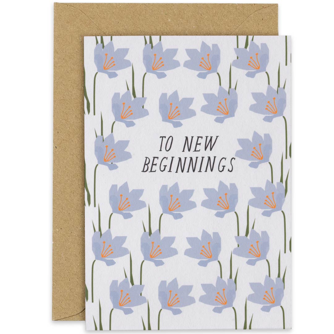To New Beginnings Floral Card