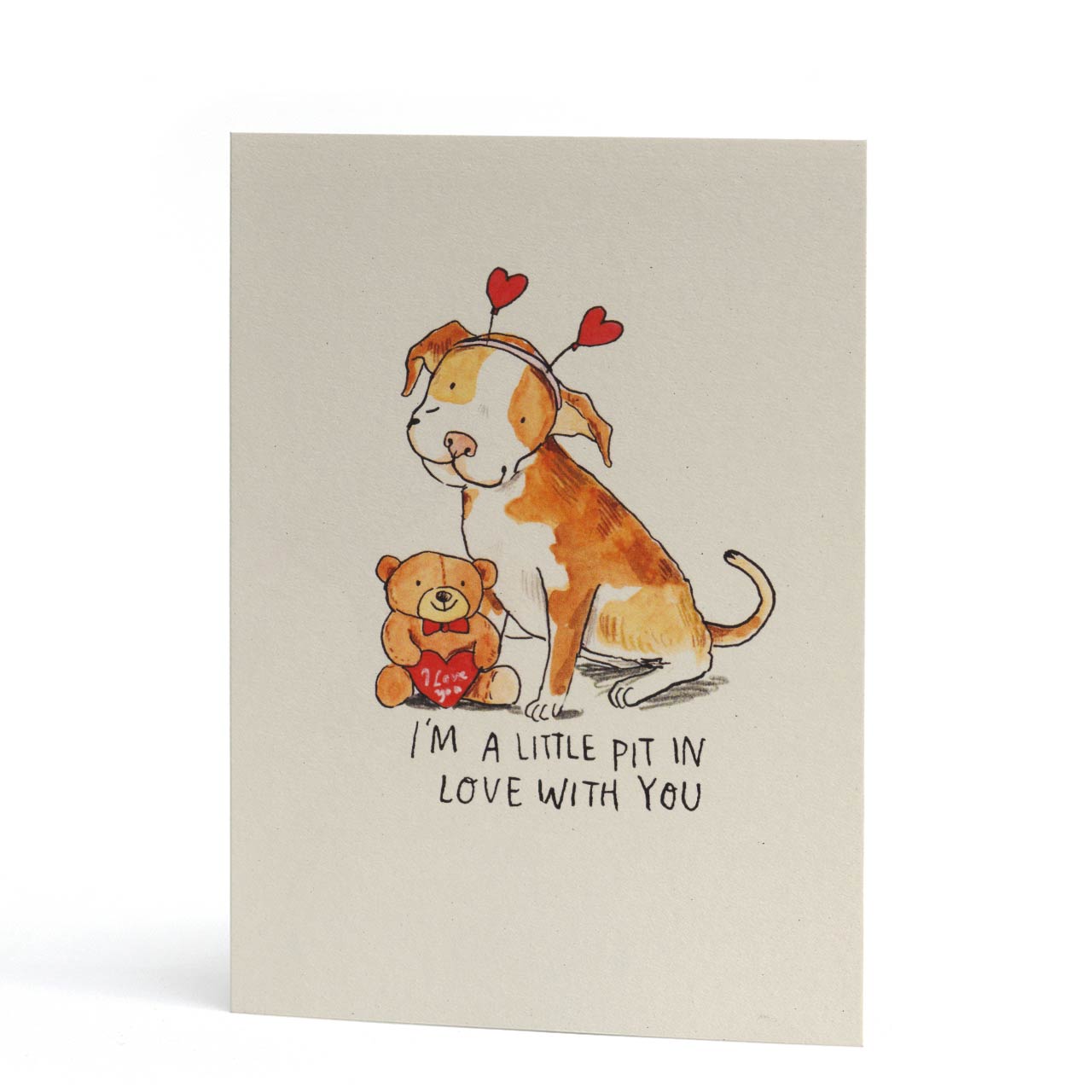 A Little Pit In Love With You Card