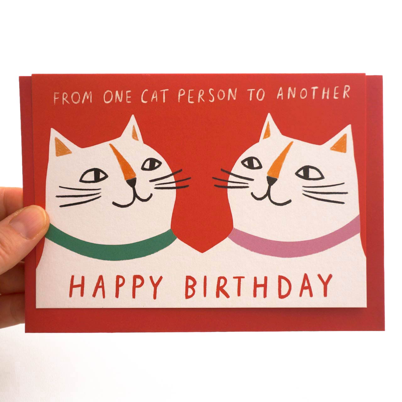 Birthday Card for Friend - One Cat Person to Another
