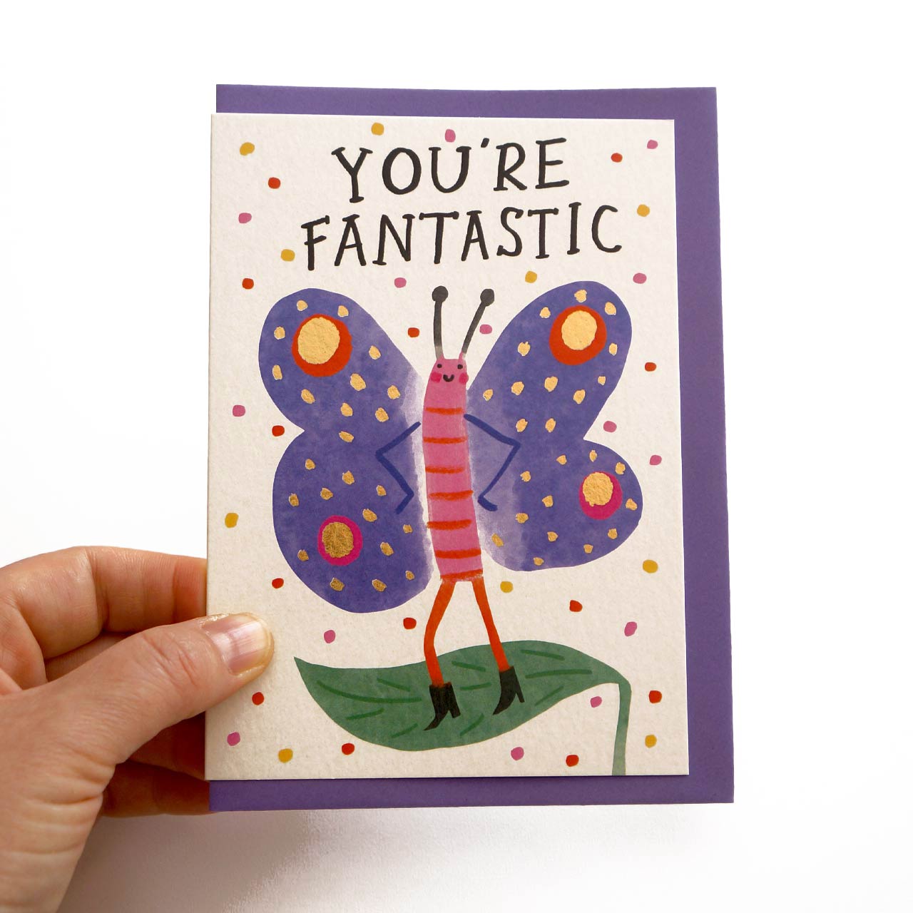 Friend Card - You're Fantastic Butterfly Gold Foil