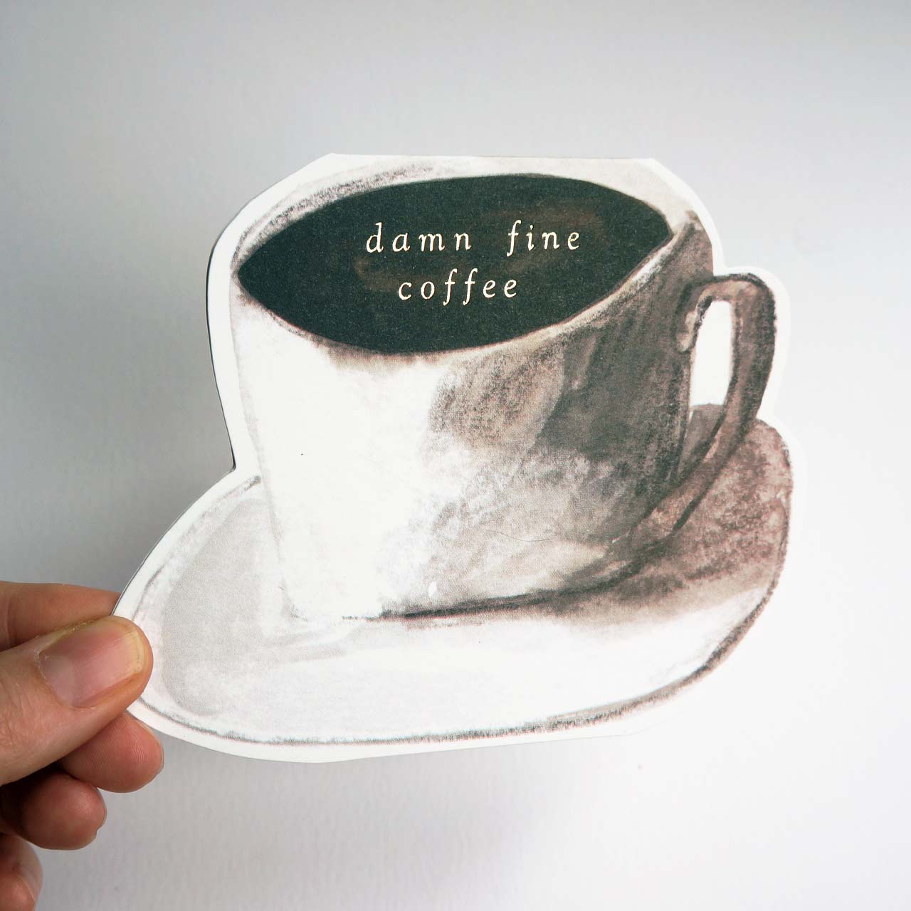 Damn Fine Coffee Gold Foil Die Cut Card