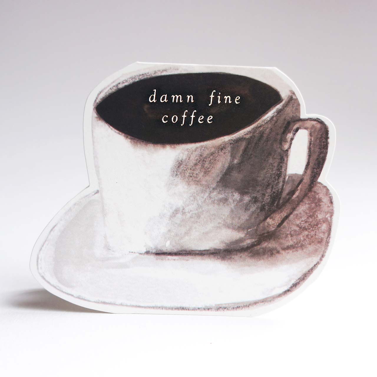 Damn Fine Coffee Gold Foil Die Cut Card