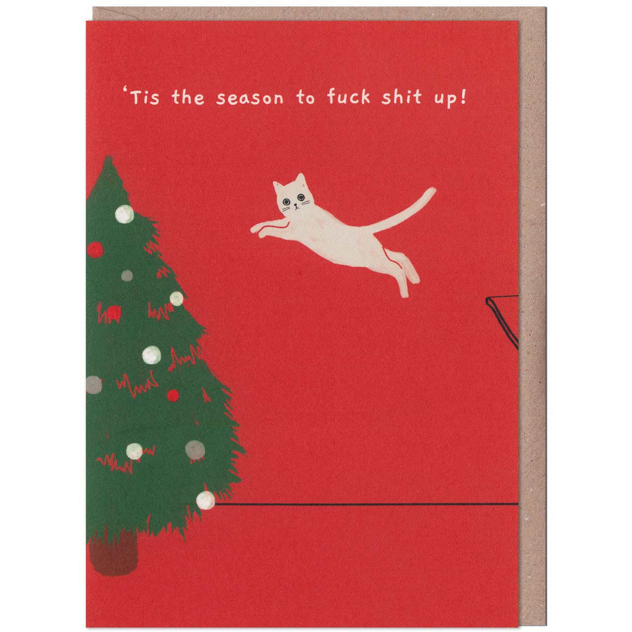 'Tis The Season to Eff Shit Up Christmas Card