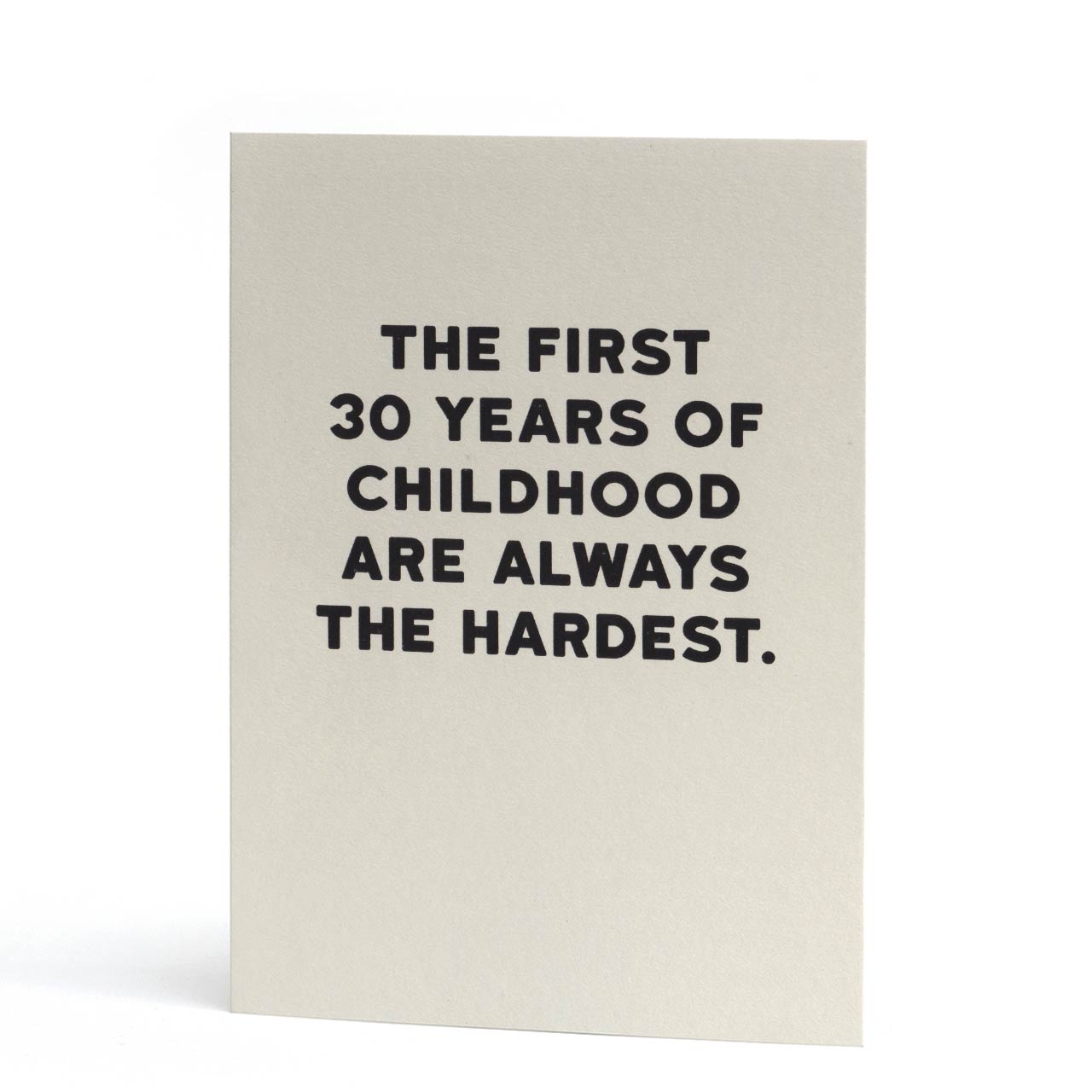 First 30 Years Greeting Card
