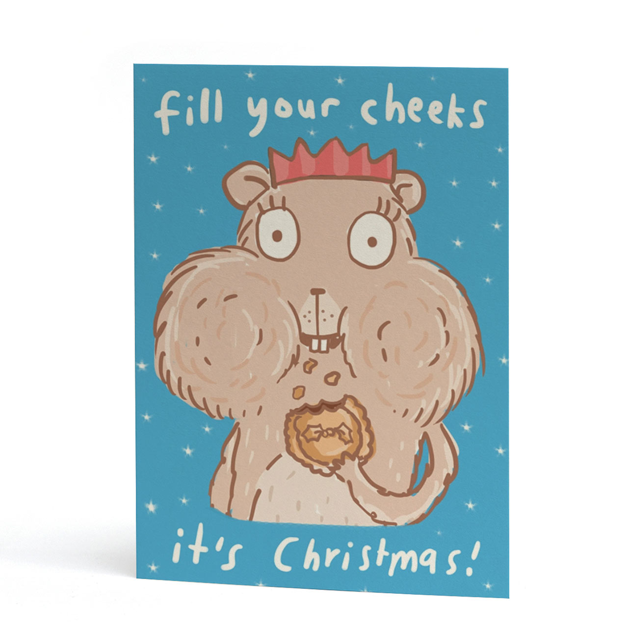 Fill Your Cheeks it's Christmas Card