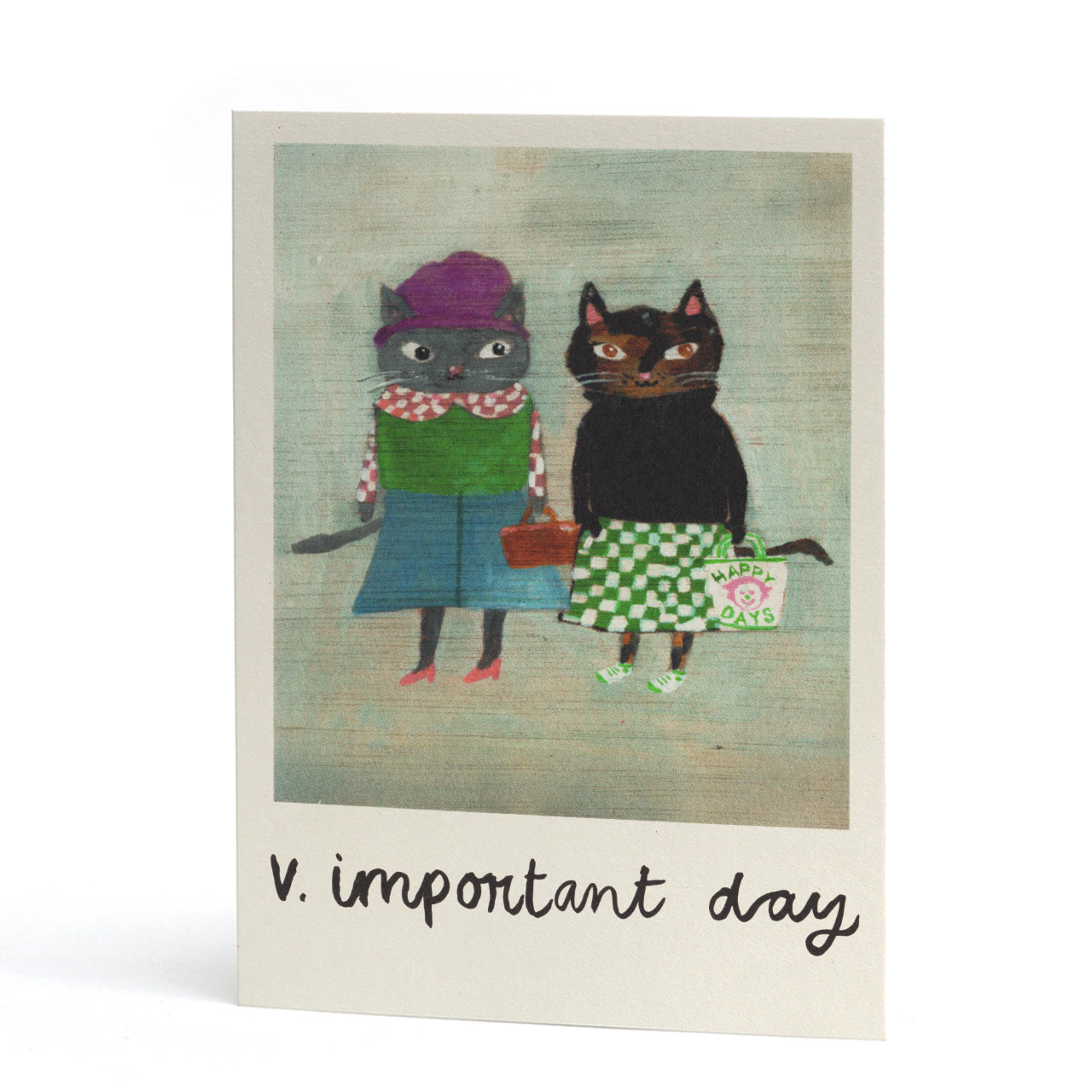 Very Important Day Cat Card