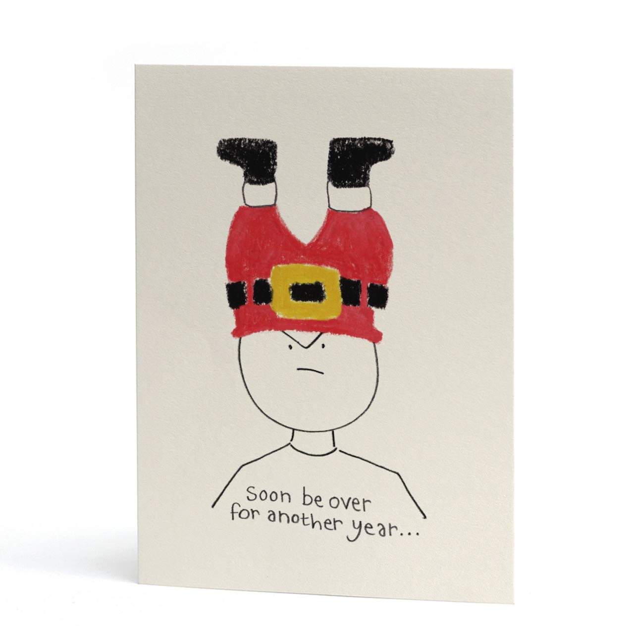 Soon Be Over Christmas Card