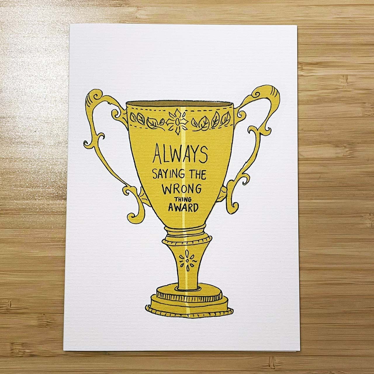 Always Saying the Wrong Thing Colour Greeting Card SUPER SECONDS SALE