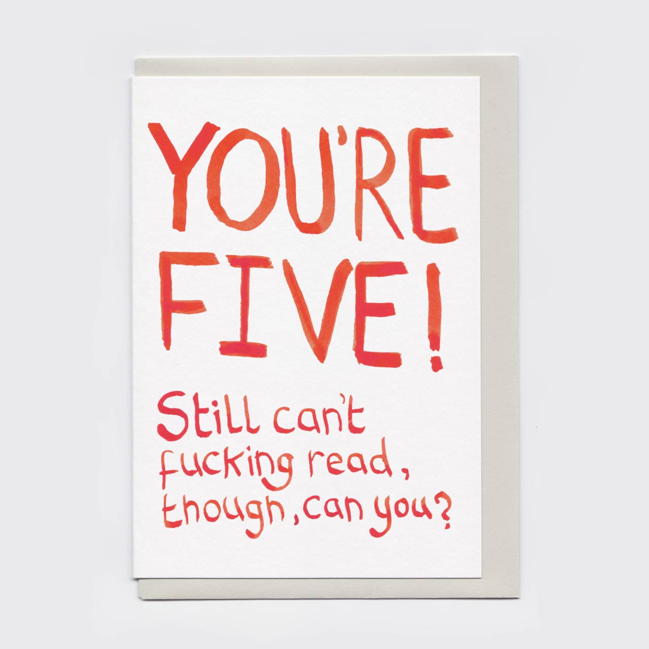 You're Five Can't Read Card