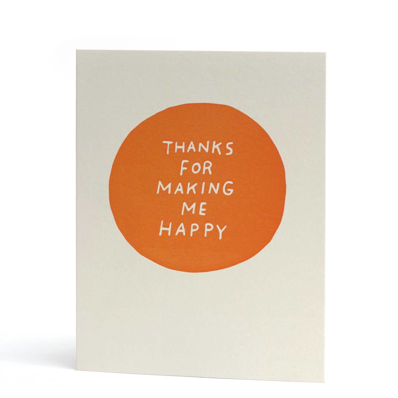 Thanks for Making Me Happy Neon Letterpress Greeting Card