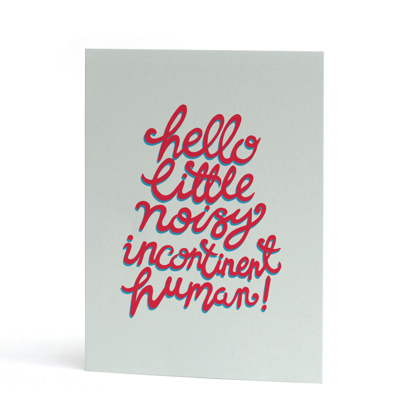Noisy Incontinent Human Card - SUPER SECONDS