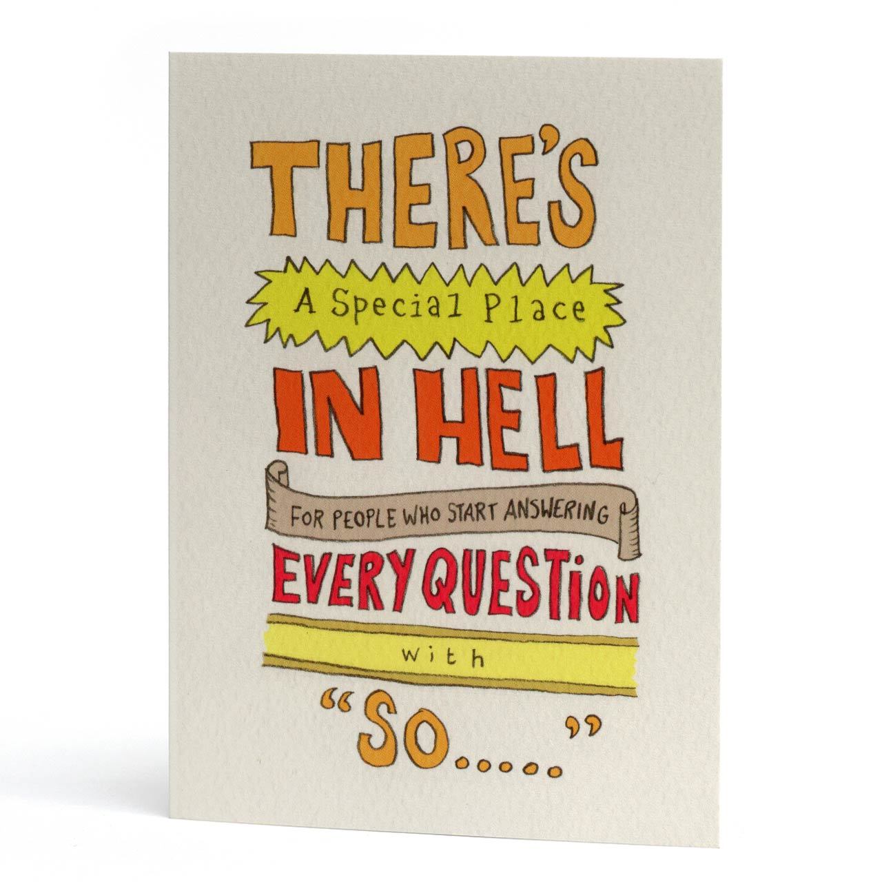 A Special Place in Hell Greeting Card - SUPER SECONDS