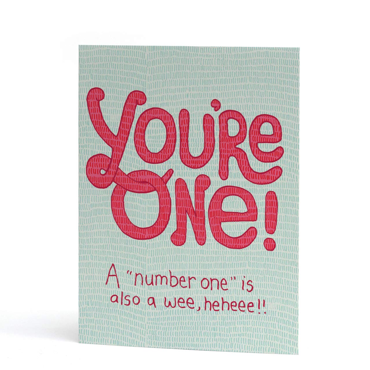 You're One (Wee) Birthday Card