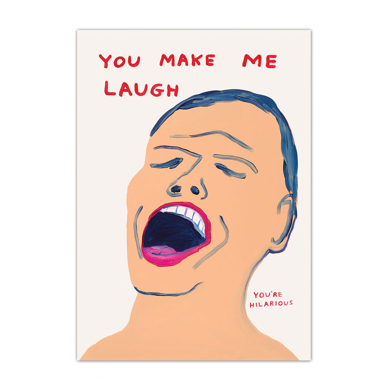 You Make Me Laugh Postcard