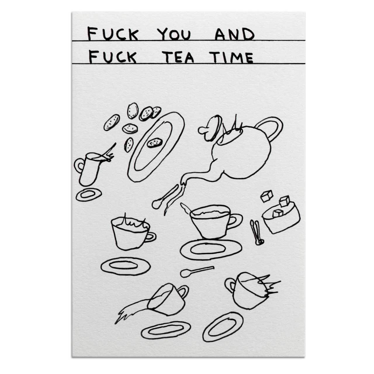 Fuck You And Fuck Tea Time Postcard