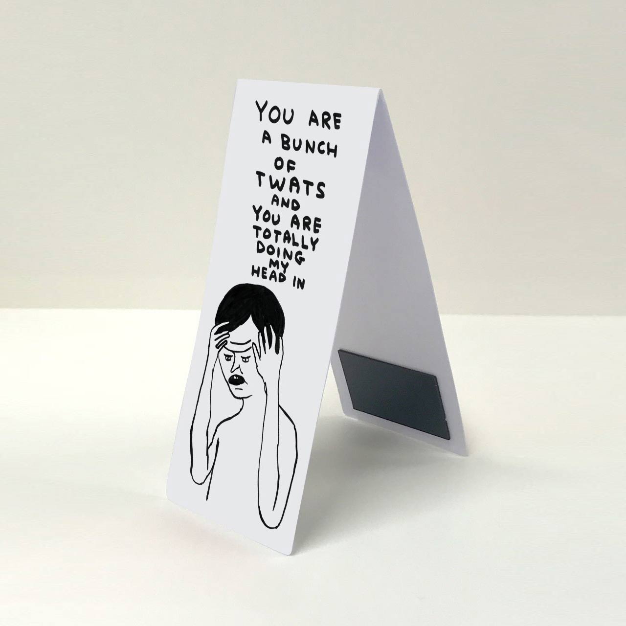 Bunch of Twats Bookmark - standing up