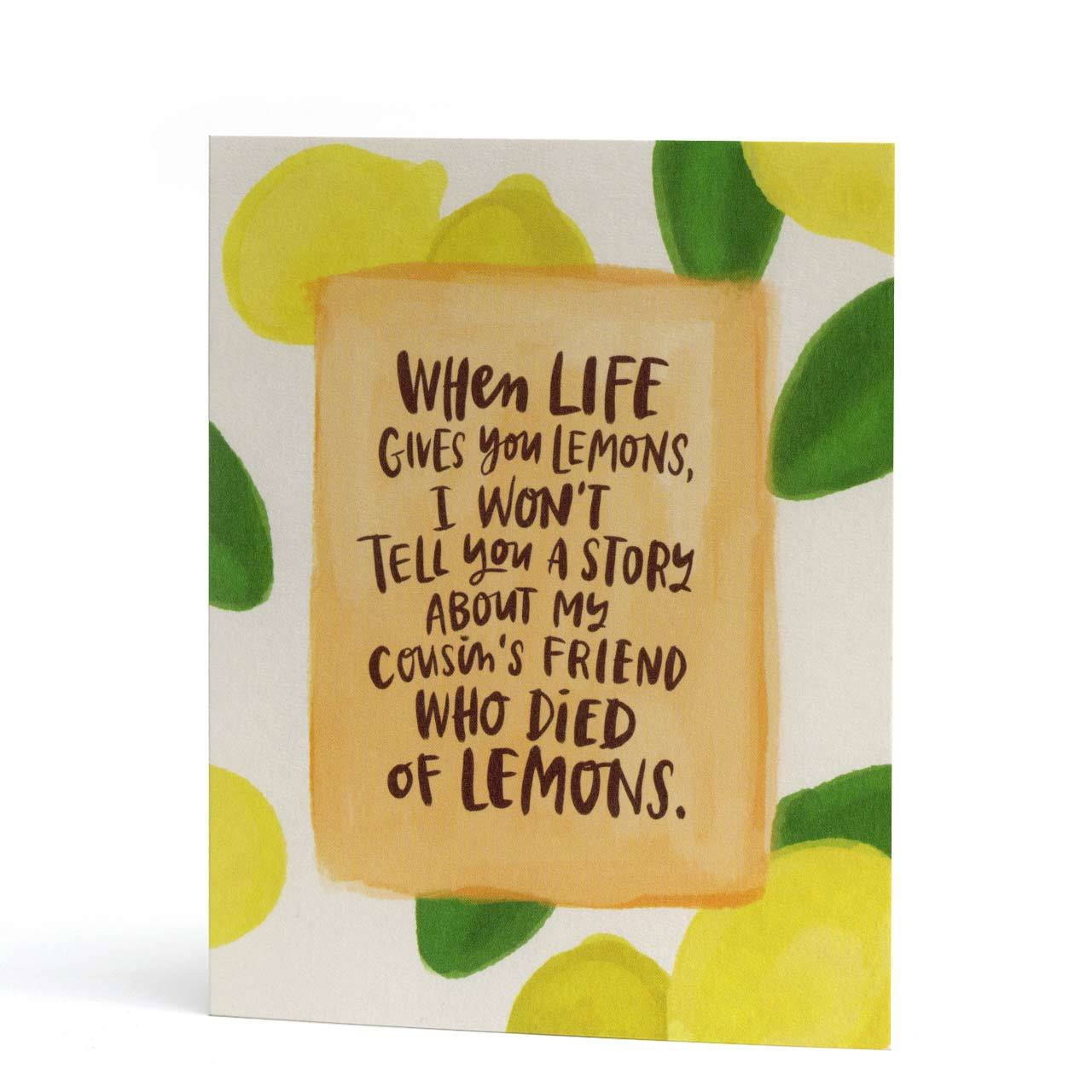 Died of Lemons Empathy Greeting Card