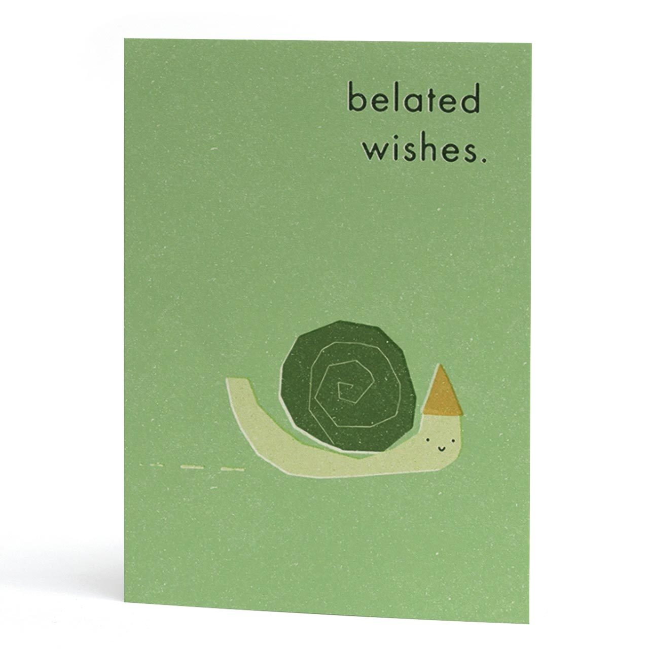 Belated Birthday Wishes Snail Card