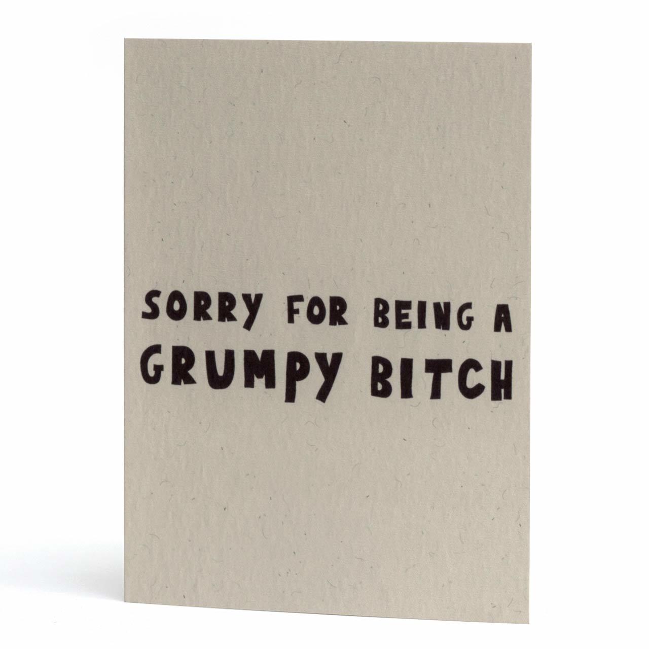 Grumpy Bitch Greeting Card