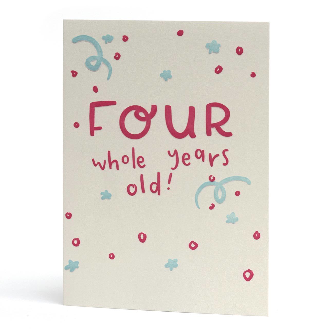 Four Whole Years Old Letterpress Birthday Card