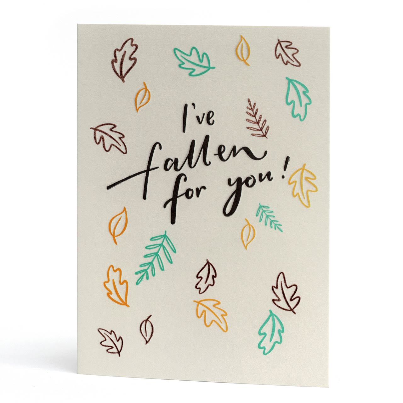 I've Fallen for You Foil Letterpress Greeting Card