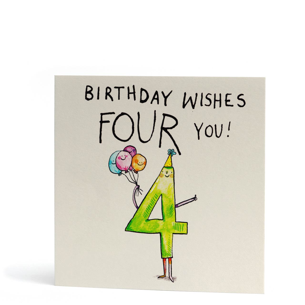 Birthday Wishes Four You Card
