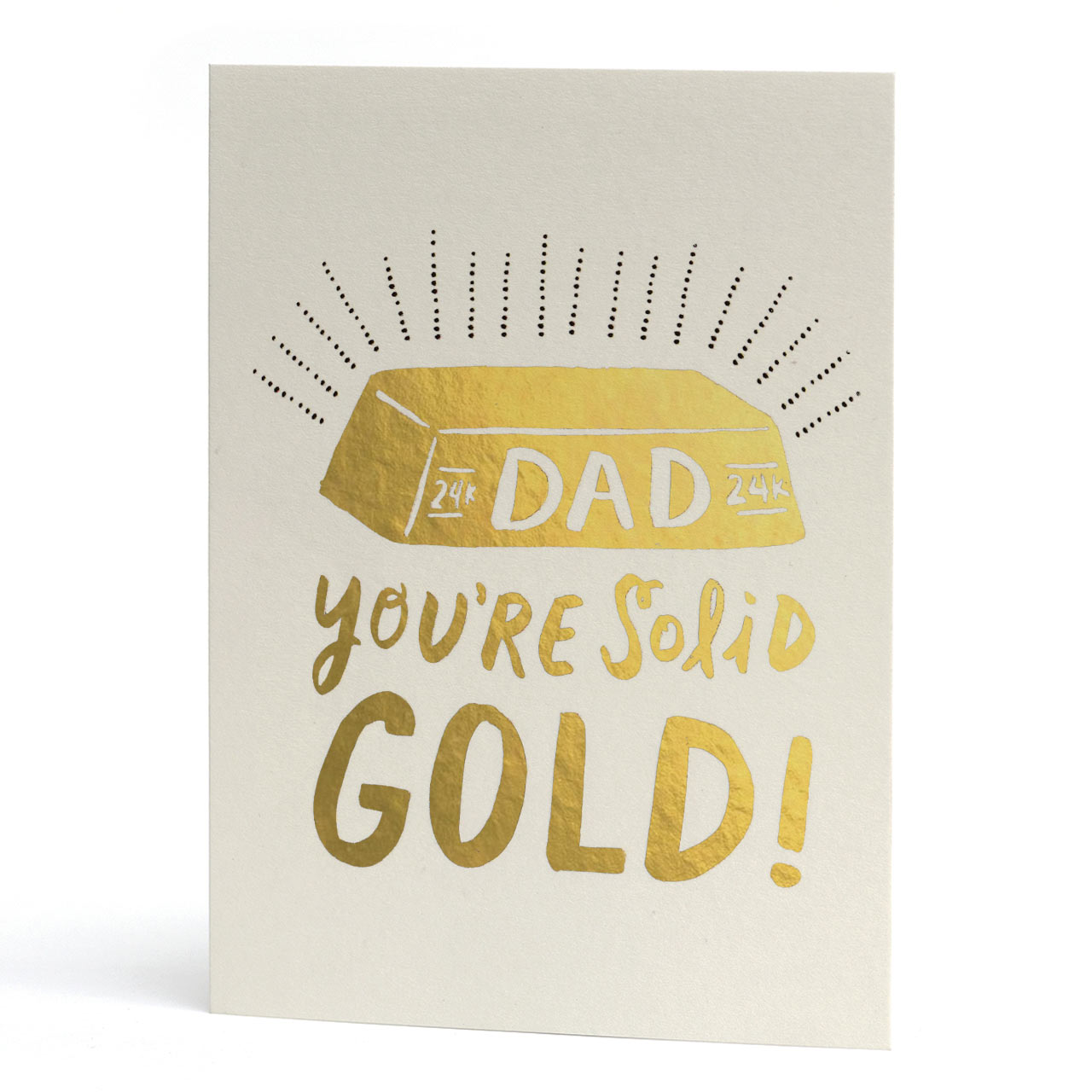 Solid Gold Dad Gold Foil Greeting Card