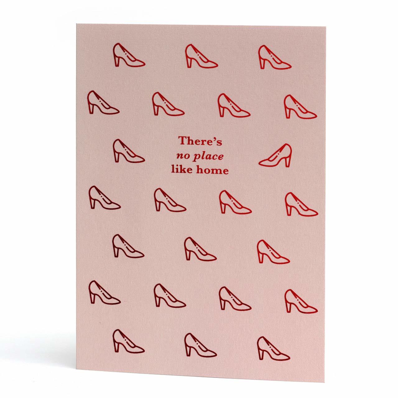 There's No Place Like Home Red Foil Greeting Card