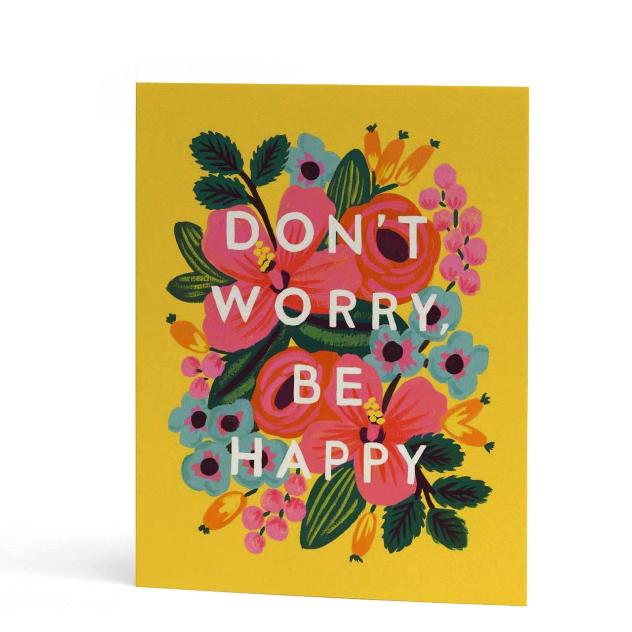 Don't Worry Be Happy Greeting Card