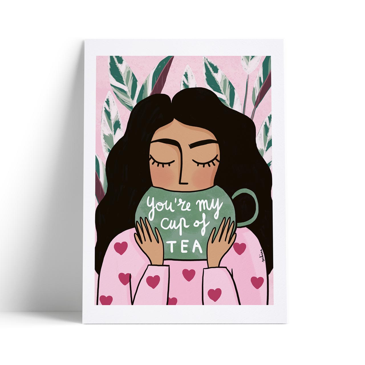 You're My Cup of Tea A4 Art Print