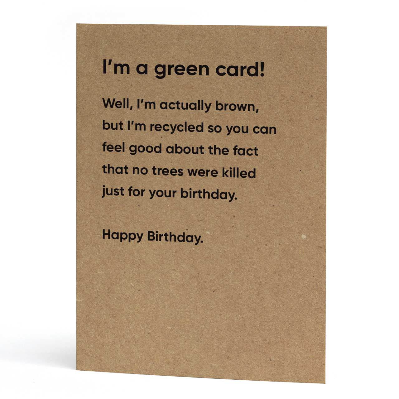 I'm a Green Card Birthday Card