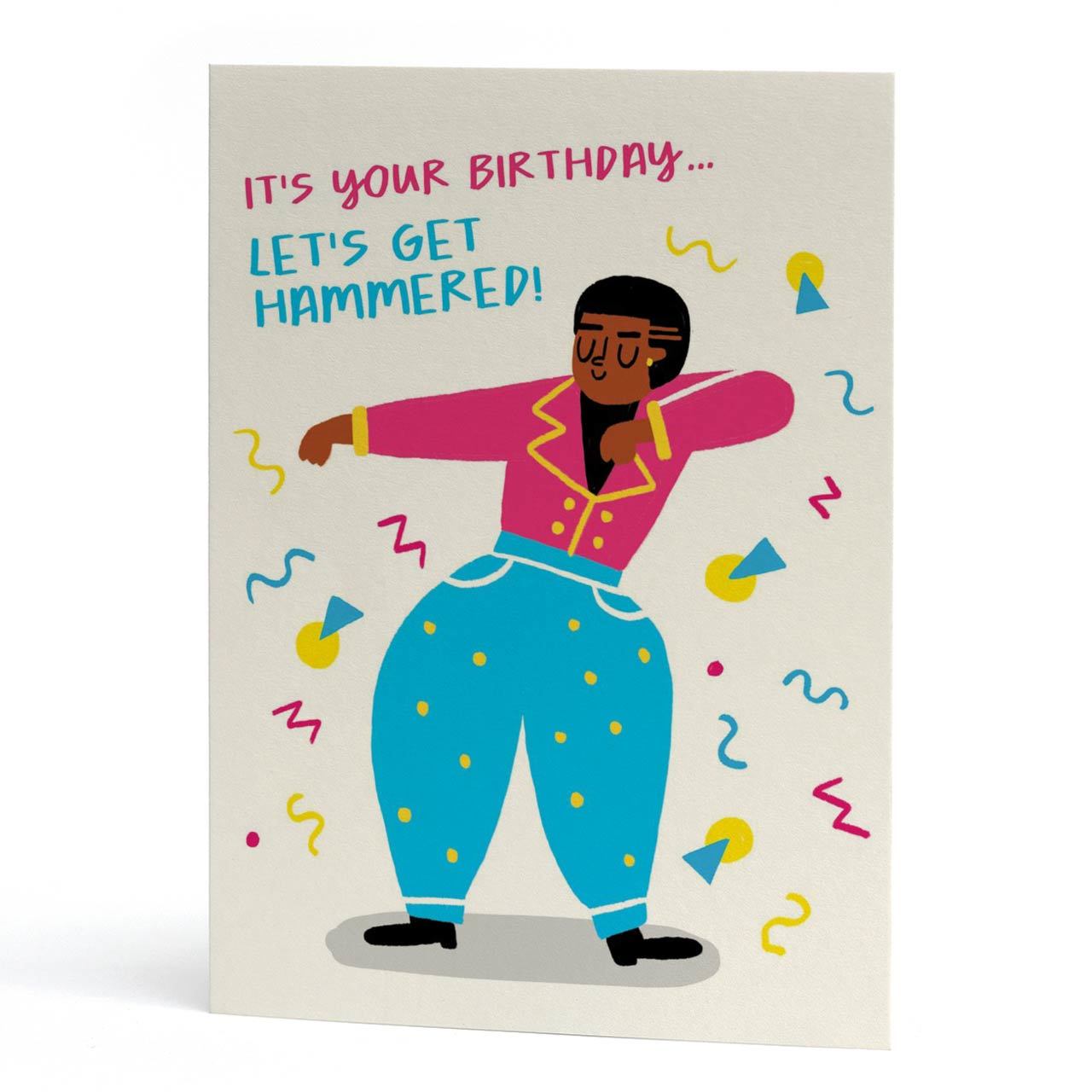 Get Hammered Birthday Greeting Card