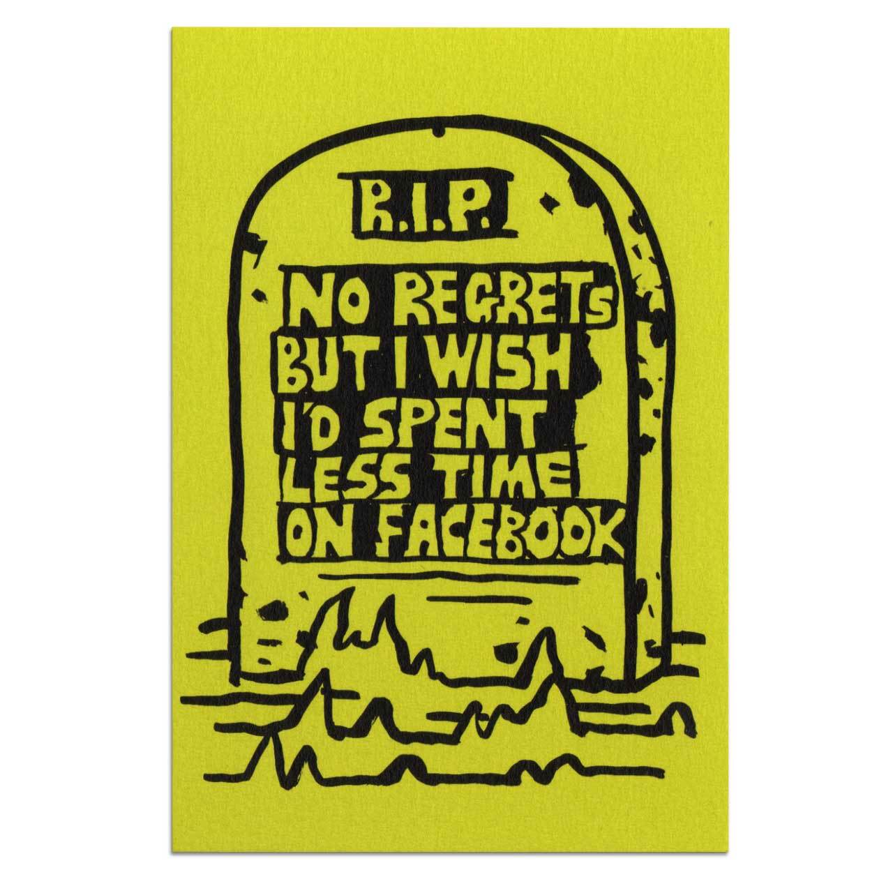 No Regrets Facebook Postcard